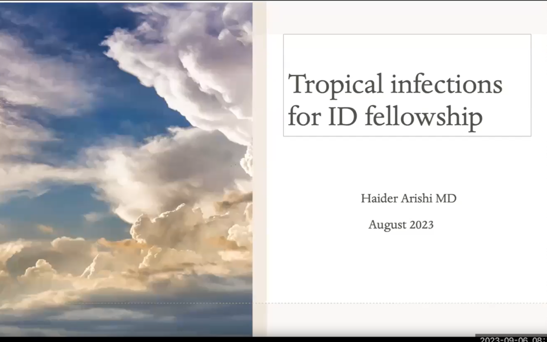 Practical issues in tropical diseases  By Dr Haidar Arish